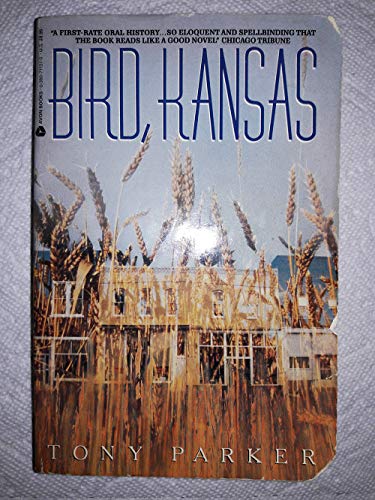 Bird, Kansas (9780380711376) by Parker, Tony