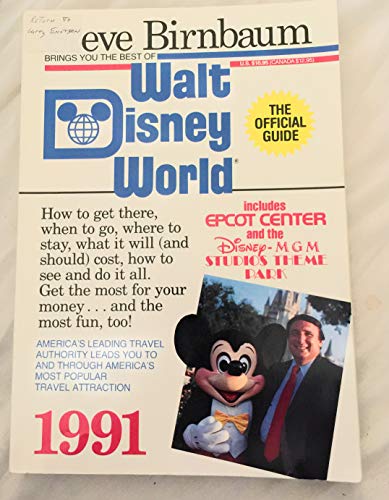 Imagen de archivo de Steve Birnbaum's Walt Disney World 1991 a la venta por SecondSale