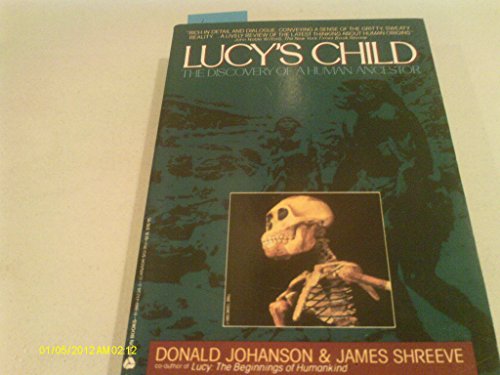 9780380712342: Lucy's Child: The Discovery of a Human Ancestor