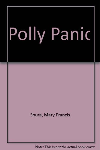 Polly Panic (9780380713349) by Shura, Mary Francis