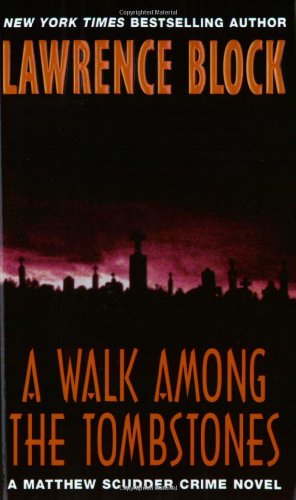 A Walk Among the Tombstones (SIGNED COPY)