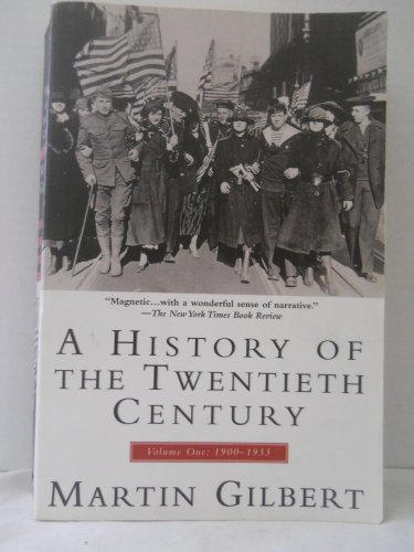 Imagen de archivo de A History of the Twentieth Century: Volume 1, 1900-1933 a la venta por More Than Words