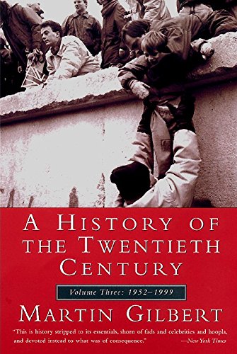 9780380713950: A History of the 20th Century: Volume Three: 1952-1999: 3