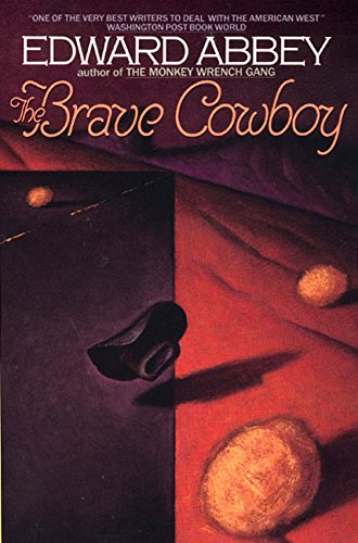 9780380714599: The Brave Cowboy: An Old Tale in a New Time