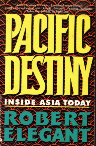 9780380714629: Pacific Destiny: Inside Asia Today
