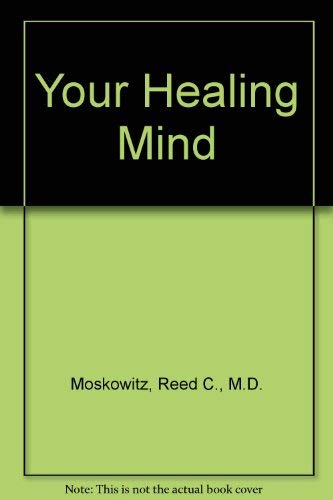 Stock image for Your Healing Mind for sale by Wonder Book
