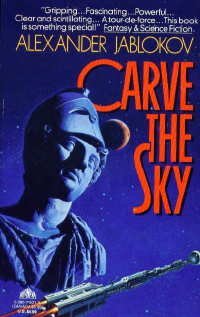 Beispielbild fr Carve the Sky zum Verkauf von Wonder Book