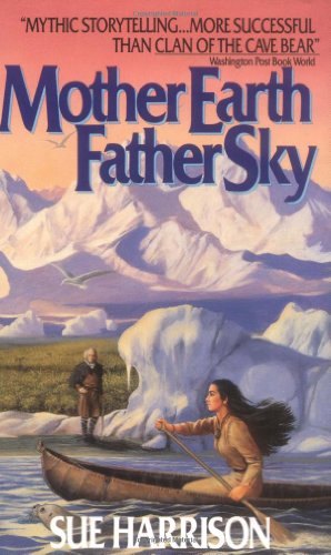 Stock image for Mother Earth Father Sky for sale by Gulf Coast Books