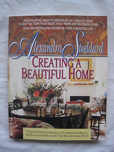 9780380716241: Creating a Beautiful Home