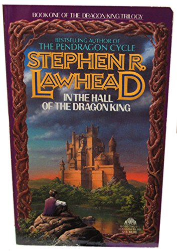 In the Hall of the Dragon King (The Dragon King Trilogy, Book 1) (9780380716296) by Lawhead, Stephen R