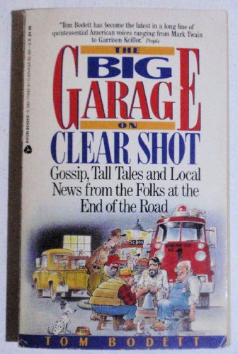 Beispielbild fr The Big Garage on Clear Shot zum Verkauf von Reliant Bookstore