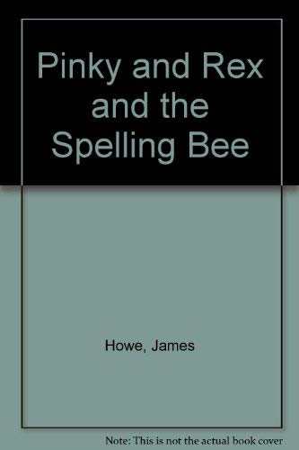 Beispielbild fr Pinky and Rex and the Spelling Bee zum Verkauf von Better World Books