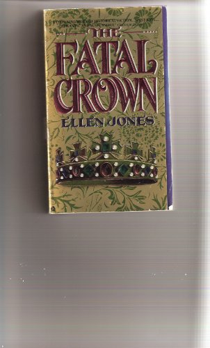 Beispielbild fr The Fatal Crown zum Verkauf von Better World Books