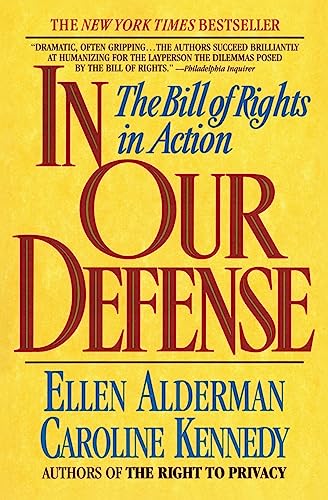 Beispielbild fr In Our Defense: The Bill of Rights in Action zum Verkauf von Gulf Coast Books