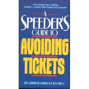 9780380717330: A Speeders Guide to Avoiding Tickets