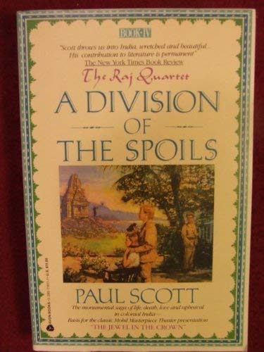 Beispielbild fr A Division of the Spoils (Raj Quartet, Book 4) zum Verkauf von Wonder Book