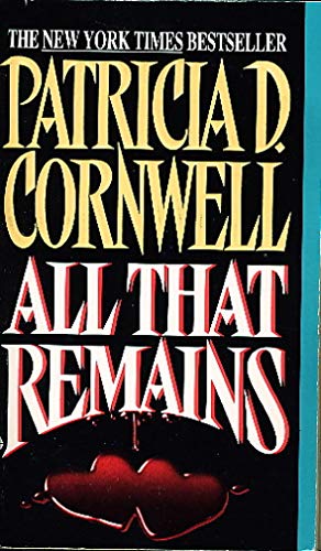 Beispielbild fr All That Remains (Patricia Cornwell) zum Verkauf von SecondSale