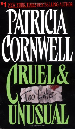 Imagen de archivo de Cruel and Unusual (Kay Scarpetta) a la venta por WorldofBooks