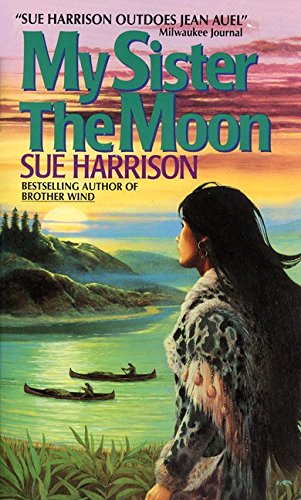 My Sister the Moon - Harrison, Sue