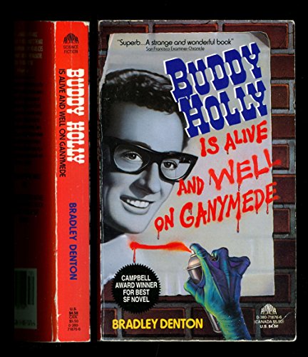 Imagen de archivo de Buddy Holly Is Alive and Well on Ganymede a la venta por Half Price Books Inc.
