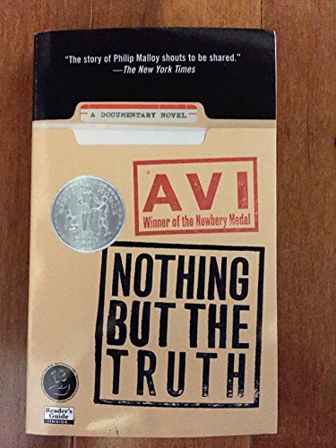 Stock image for Nothing but the Truth: A Documentary Novel for sale by SecondSale
