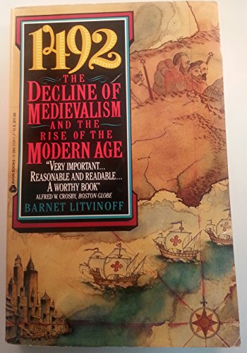 9780380719174: 1492: The Decline of Medievalism and the Modern Age