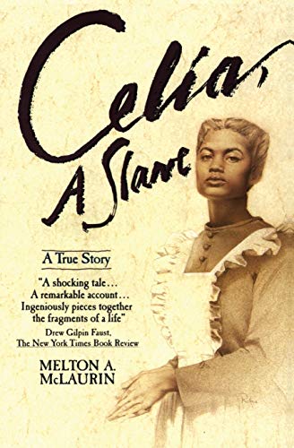 Stock image for Celia, A Slave for sale by SecondSale