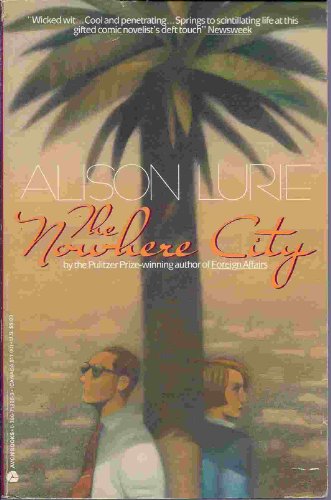 The Nowhere City (9780380719365) by Lurie, Alison