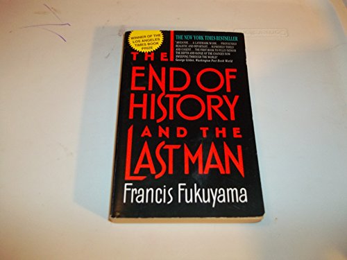 The End of History and the Last Man (9780380720026) by Fukuyama, Francis