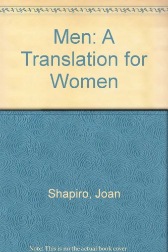 Beispielbild fr Men: A Translation for Women zum Verkauf von SecondSale
