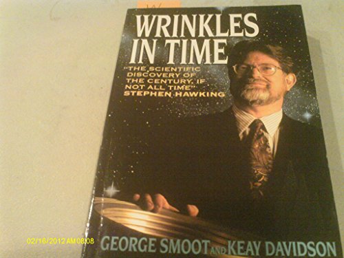 Wrinkles in Time (9780380720446) by Smoot, George; Davidson, Keay