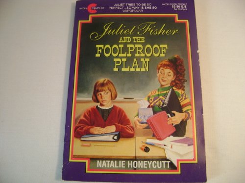 Beispielbild fr Juliet Fisher and the Foolproof Plan zum Verkauf von Wonder Book