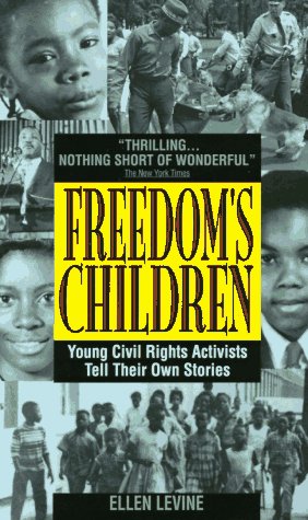Imagen de archivo de Freedom's Children: Young Civil Rights Activists Tell Their Own Stories a la venta por OddReads