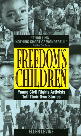 9780380721146: Freedom's Children: Young Civil Rights Activists Tell Their Own Stories