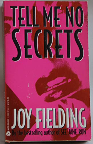 Tell Me No Secrets (9780380721221) by Fielding, Joy