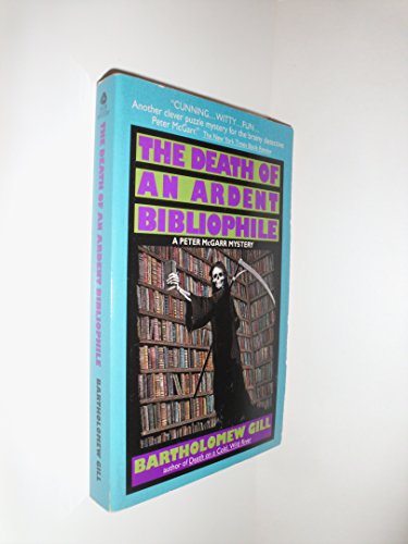 Stock image for The Death of an Ardent Bibliophile for sale by SecondSale