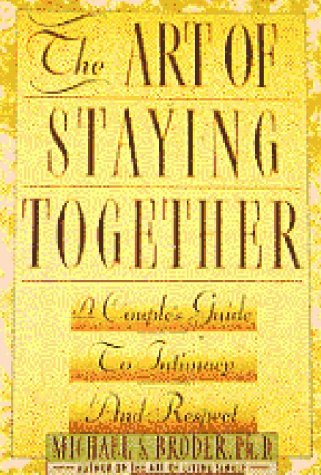 Beispielbild fr The Art of Staying Together zum Verkauf von Robinson Street Books, IOBA