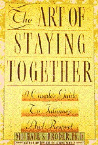 Imagen de archivo de The Art of Staying Together a la venta por Zoom Books Company