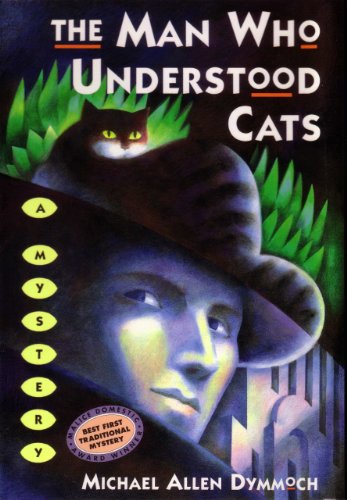 Beispielbild fr THE MAN WHO UNDERSTOOD CATS zum Verkauf von Columbia Books, ABAA/ILAB, MWABA