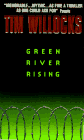 Stock image for Green River Rising for sale by Half Price Books Inc.