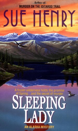 Stock image for Sleeping Lady: An Alex Jensen Mystery (An Alex Jensen Alaska Mystery) for sale by SecondSale