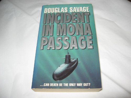 Stock image for Incident in Mona Passage for sale by Isle of Books
