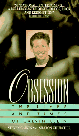 9780380725007: Obsession: the Lives and Times of Calvin Klein