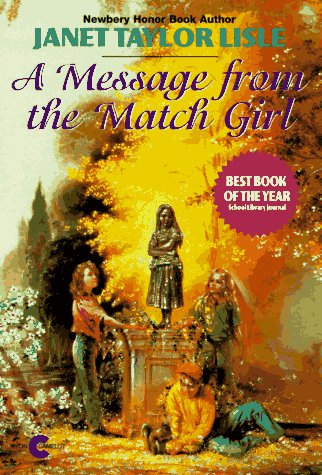 Stock image for A Message from the Match Girl for sale by Better World Books: West