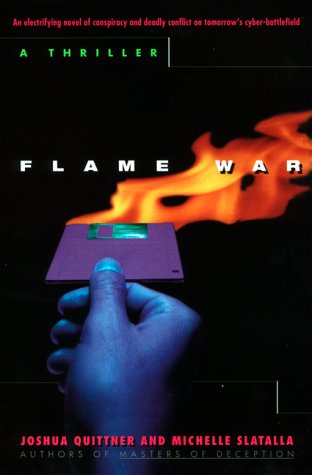 Beispielbild fr Flame War: A Cyberthriller zum Verkauf von Robinson Street Books, IOBA