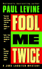 Fool Me Twice: A Jake Lassiter Mystery (9780380725908) by Levine, Paul