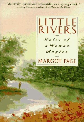 9780380726509: Little Rivers: Tales of a Woman Angler