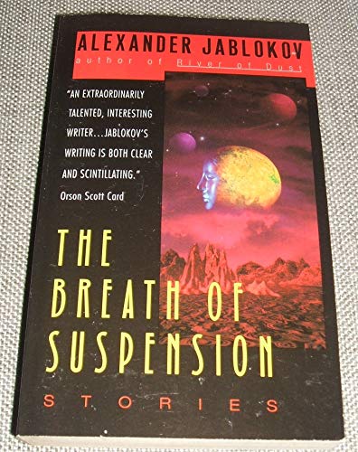 Stock image for The Breath of Suspension for sale by Half Price Books Inc.