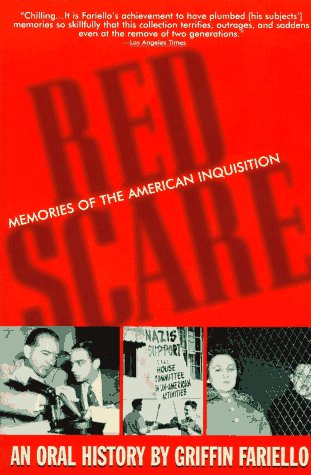 Red Scare: Memories of the American Inquisition