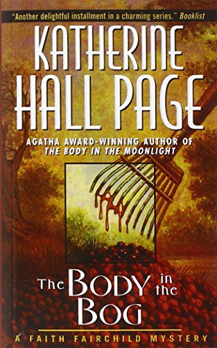 9780380727124: The Body in the Bog: A Faith Fairchild Mystery